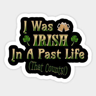 Past Life Irish Sticker